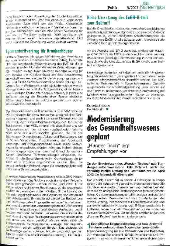 Vorschauseite 6: Gemeinsam gegen den Ärztemangel und für bessere stationäre Arbeitsbedingungen der Mediziner DKD-Beschäftigungsforum Ärztlicher Dienst im Krankenhaus am 16. April 2002 in Berlin