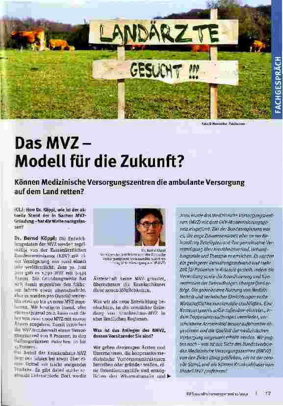 Vorschauseite 1: Das MVZ - Modell für die Zukunft? Können Medizinische Versorgungszentren die ambulante Versorgung