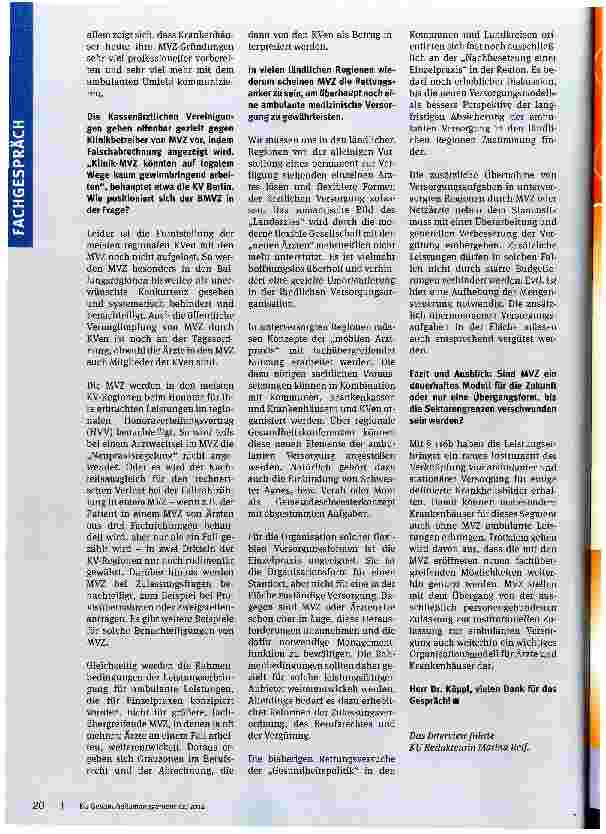 Vorschauseite 4: Das MVZ - Modell für die Zukunft? Können Medizinische Versorgungszentren die ambulante Versorgung