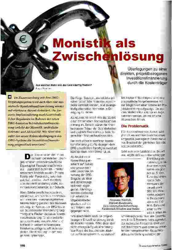Vorschauseite 1: Monistik als Zwischenlösung Überlegungen zu einer direkten, projektbezogenen Investitionsfinanzierung durch die Kostenträger
