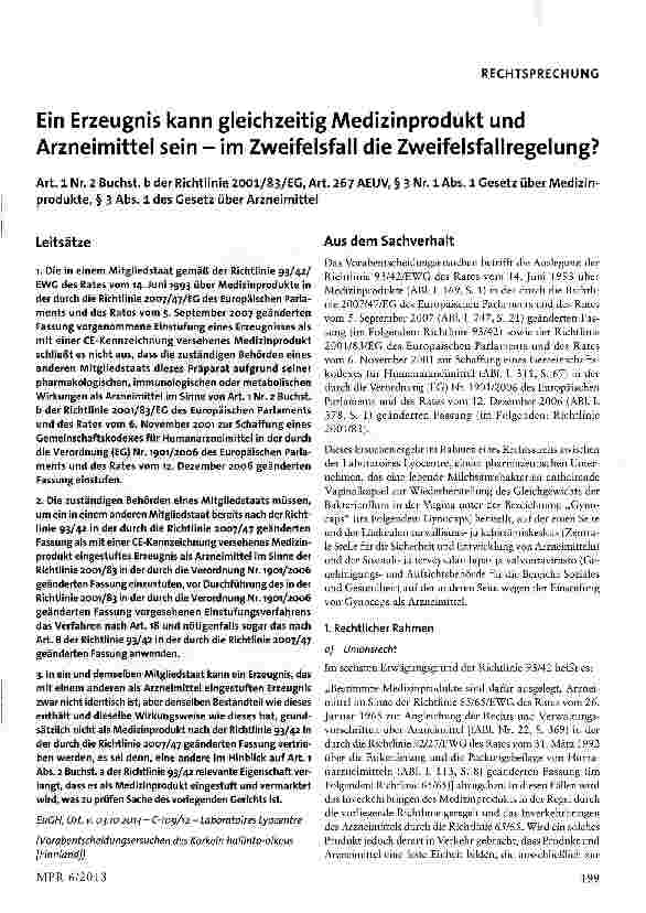 Vorschauseite 1: Ein Erzeugnis kann gleichzeitig Medizinprodukt und Arzneimittel sein - im Zweifelsfall die Zweifelsfallregelung?
