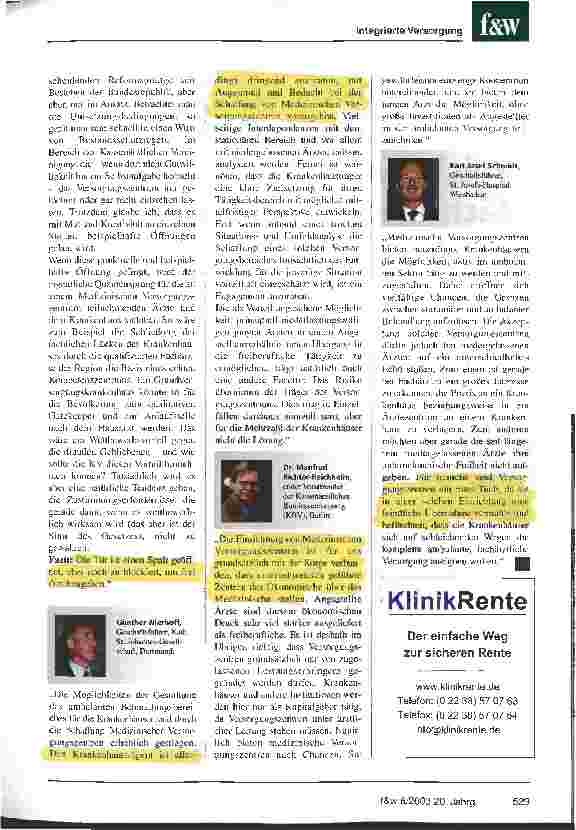 Vorschauseite 2: Mit Mut und Kreativität wird es beispielhafte Öffnungen geben Reaktionen auf die neuen Möglichkeiten Medizinischer Versorgungszentren