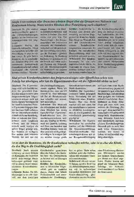 Vorschauseite 3: Die Zukunft der Kliniken: Preisverfall, Kettenbildung, Privatisierung Klinikmanager stehen f&w Rede und Antwort