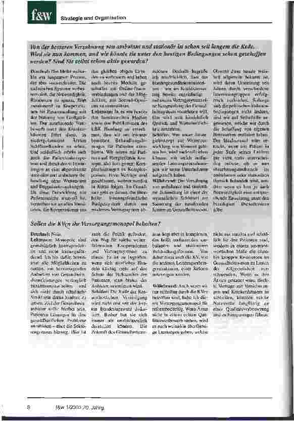 Vorschauseite 4: Die Zukunft der Kliniken: Preisverfall, Kettenbildung, Privatisierung Klinikmanager stehen f&w Rede und Antwort