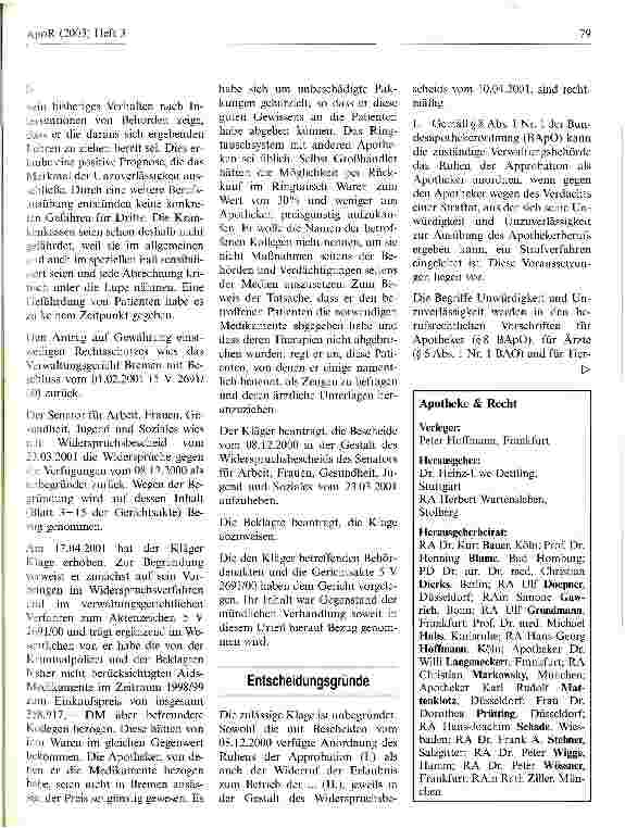 Vorschauseite 3: Betrug zieht Entzug der Apothekenbetriebserlaubnis nach sich Verwaltungsgericht Bremen, Urteil vom 20. Juni 2001