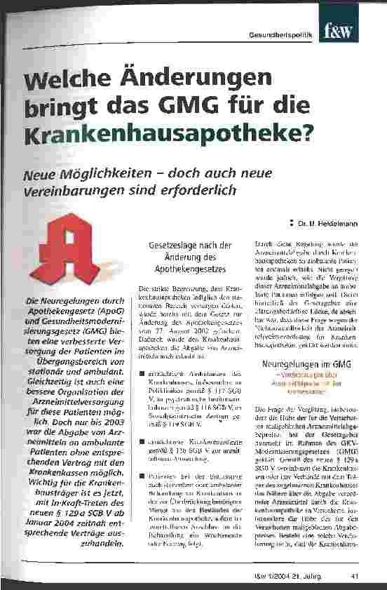 Vorschauseite 1: Welche Änderungen bringt das GMG für die Krankenhausapotheke? Neue Möglichkeiten - doch auch neue Vereinbarungen sind erforderlich