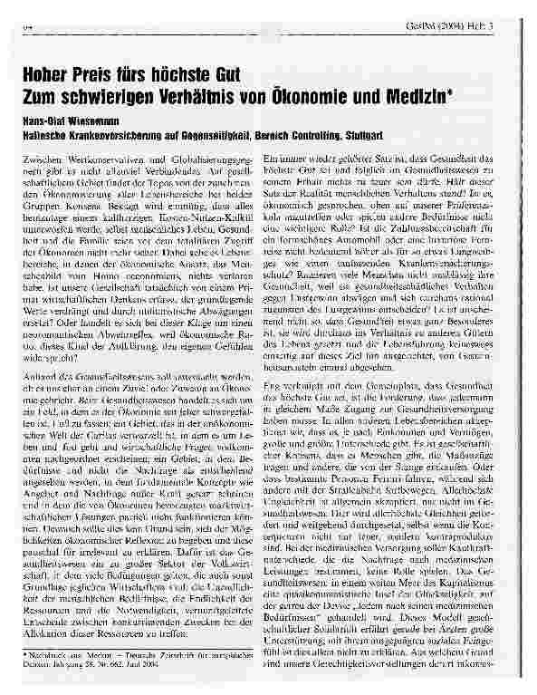 Vorschauseite 1: Hoher Preis fürs höchste Gut. Zum schwierigen Verhältnis von Ökonomie und Medizin