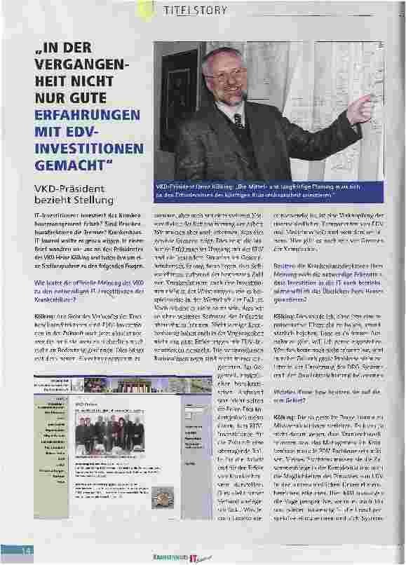 Vorschauseite 1: IN DER VERGANGENHEIT NICHT NUR GUTE ERFAHRUNGEN MIT EDV INVESTITIONEN GEMACHTVKD-Präsident bezieht Stellung