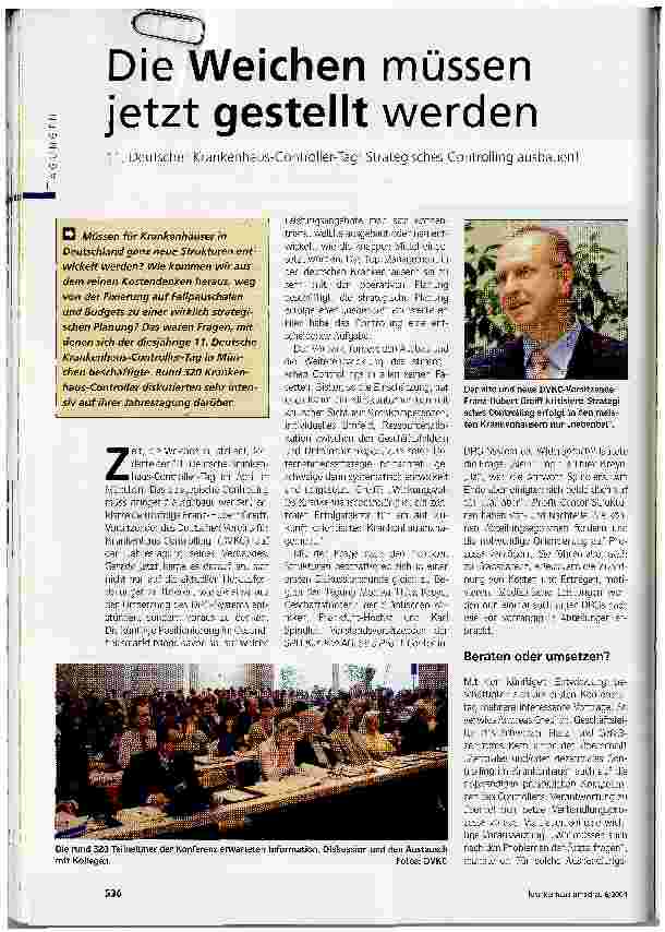 Vorschauseite 1: Die Weichen müssen jetzt gestellt werden11. Deutscher Krankenhaus-Controller-Tag: Strategisches Controlling ausbauen