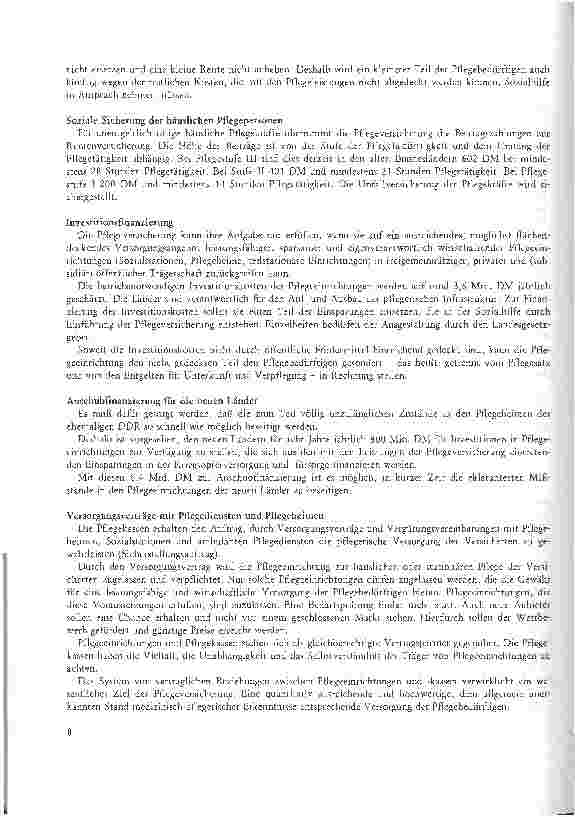 Vorschauseite 4: Pflege-Versicherungsgesetz: Einführung in 2 Stufen Häusliche Pflegeleistungen ab 1.4.95, Stationäre Pflege ab 1.7.96