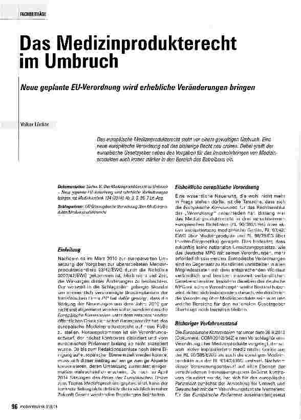 Vorschauseite 1: Das Medizinprodukterecht im Umbruch Neue geplante EU-Verordnung wird erhebliche Veränderungen bringen