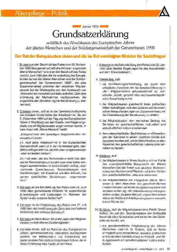 Vorschauseite 1: Grundsatzerklärung anläßlich des Abschlusses des Europäischen Jahres der älteren Menschen und der Solidargemeinschaft der Generationen 1993 Der Rat der Europäischen Union und die…