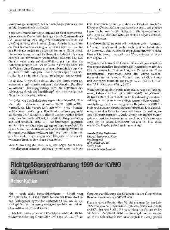 Vorschauseite 3: Zahnärztekammer Düsseldorf wegen unzulässiger Klagen im Abseits - die + Zahnärzte und Praxisgemeinschaft nach OLG Entscheidung zulässig