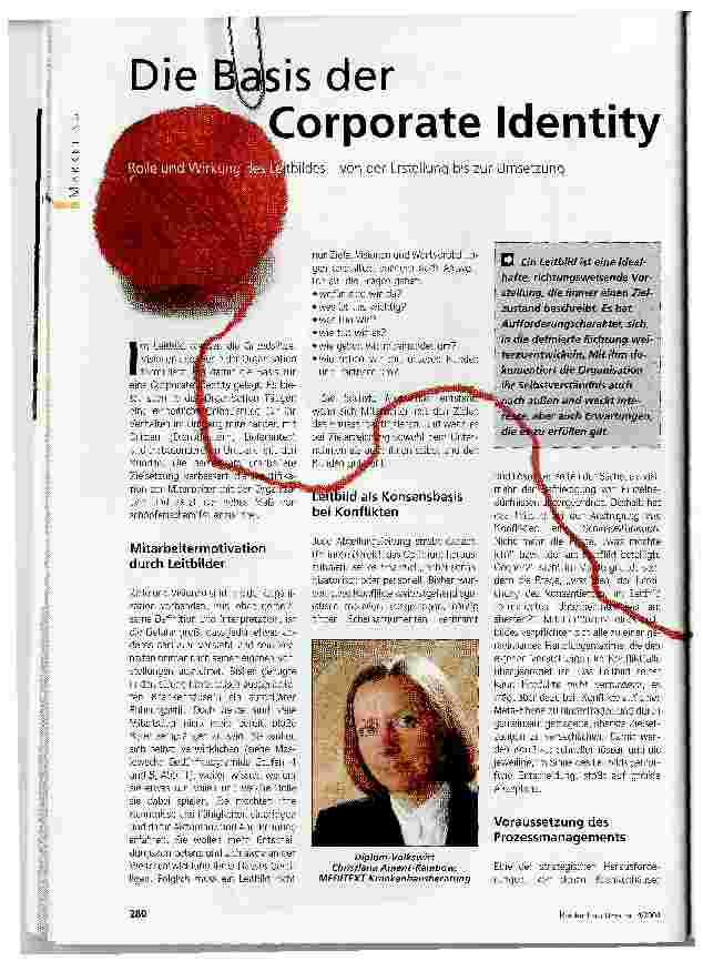 Vorschauseite 1: Die Basis der Corporate IdentityRolle und Wirkung des Leitbildes - von der Erstellung bis zur Umsetzung