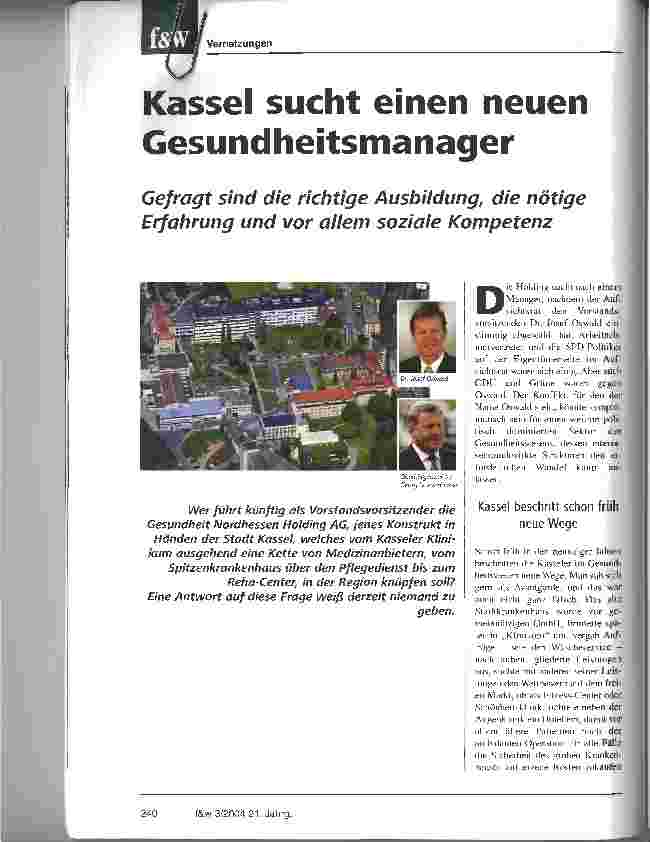 Vorschauseite 1: Kassel sucht einen neuen GesundheitsmanagerGefragt sind die richtige Ausbildung, die nötige Erfahrung und vor allem soziale Kompetenz