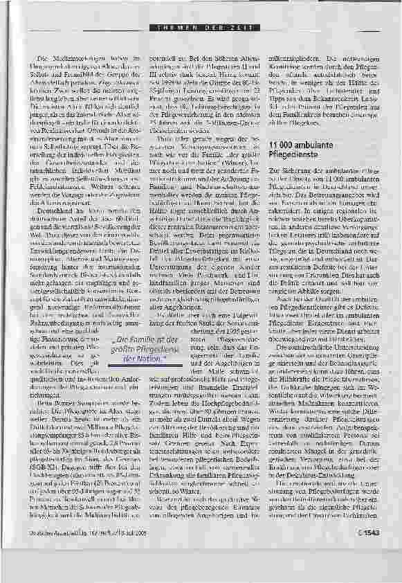 Vorschauseite 2: Damit das Alter nicht zur Bedrohung und Last wirdDer demographische Wandel beansprucht immer mehr die Versorgungsressourcen und -qualitäten im Pflegesektor.