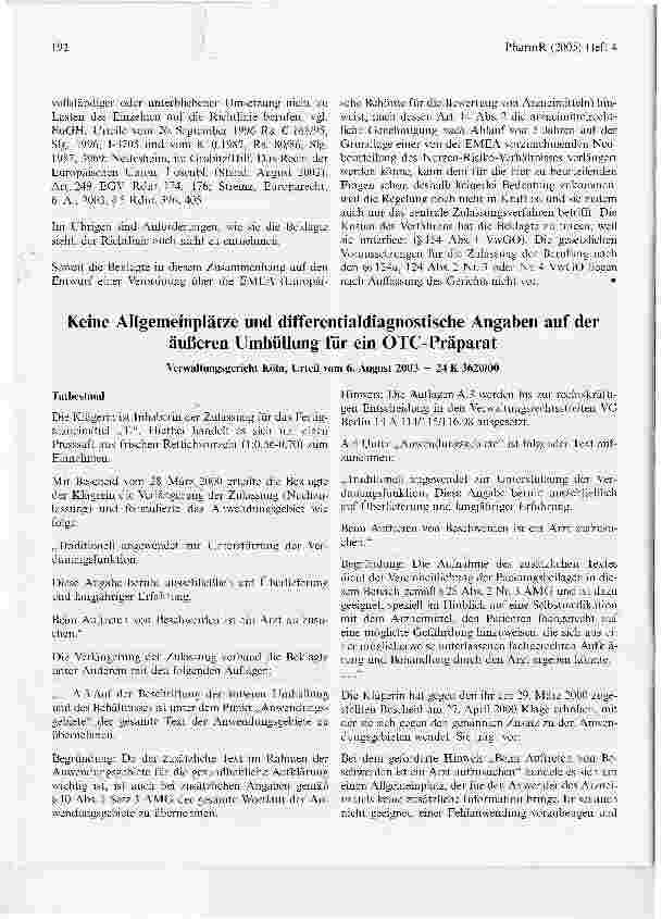 Vorschauseite 1: Keine Allgemeinplätze und differentialdiagnostische Angaben auf der äußeren Umhüllung für ein OTC-PräparatVerwaltungsgericht Köln, Urteil vom 6. August 2003 - 24 K 3620/00