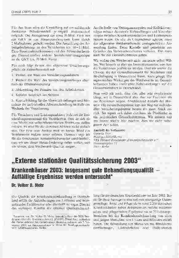Vorschauseite 1: Externe stationäre Qualitätssicherung 2003Krankenhäuser 2003: Insgesamt gute Behandlungsqualität Auffällige Ergebnisse werden untersucht