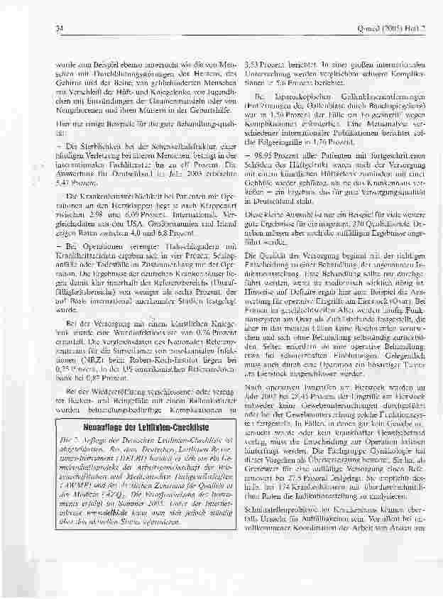 Vorschauseite 2: Externe stationäre Qualitätssicherung 2003Krankenhäuser 2003: Insgesamt gute Behandlungsqualität Auffällige Ergebnisse werden untersucht