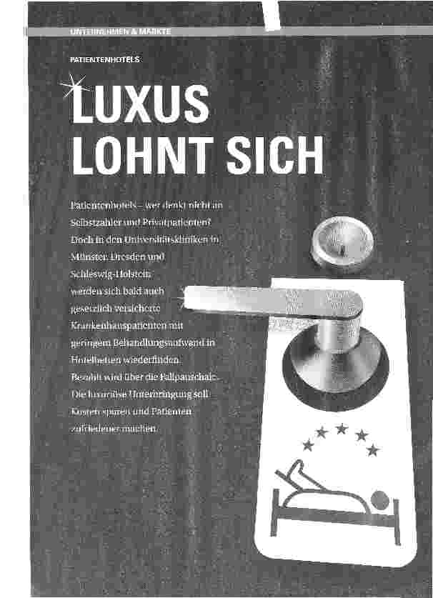 Vorschauseite 1: LUXUS LOHNT SICH. PATIENTENHOTELS