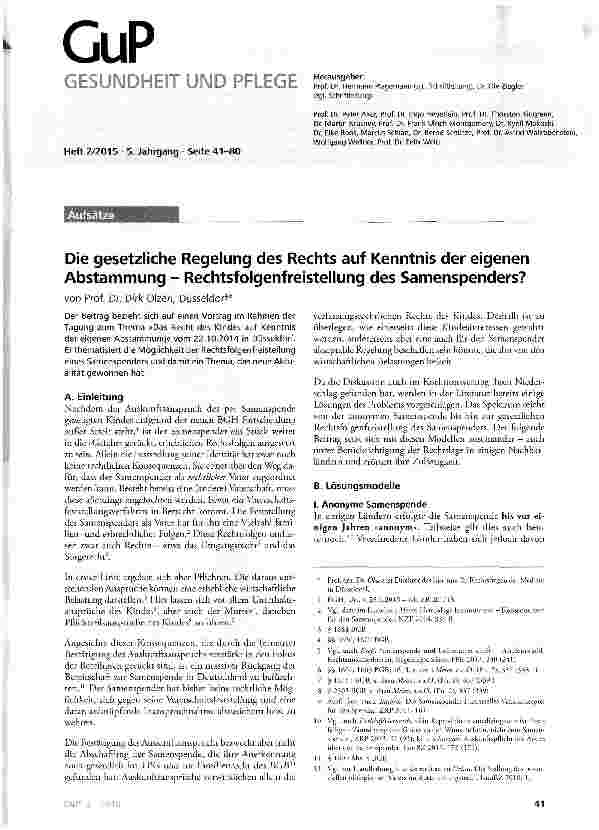 Vorschauseite 1: Die gesetzliche Regelung des Rechts auf Kenntnis der eigenen Abstammung - Rechtsfolgenfreistellung des Samenspenders?