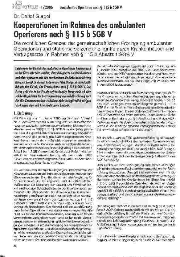 Vorschauseite 1: Kooperationen im Rahmen des ambulanten Operierens nach § 115 b SGB V Die rechtlichen Grenzen der gemeinschaftlichen Erbringung ambulanter Operationen und stationsersetzender Eingr…