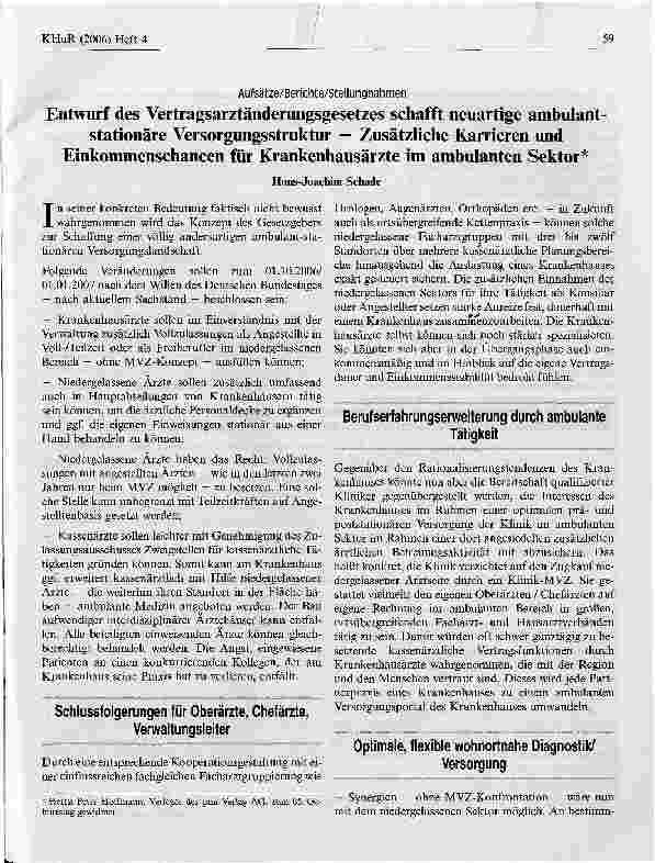 Vorschauseite 1: Entwurf des Vertragsarztänderungsgesetzes schafft neuartige ambulantstationäre Versorgungsstruktur - Zusätzliche Karrieren und Einkommenschancen für Krankenhausärzte im ambulanten…