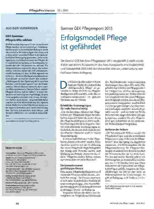 Vorschauseite 1: Barmer GEK Pflegereport 2015 Erfolgsmodell Pflege ist gefährdet