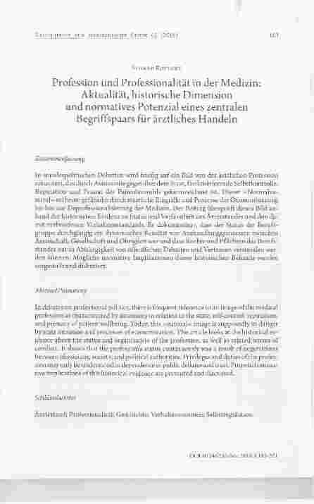 Vorschauseite 1: Profession und Professionalität in der Medizin: Aktualität; historische Dimensionund normatives Potenzial eines zentralen Begriffspaars für ärztliches Handeln