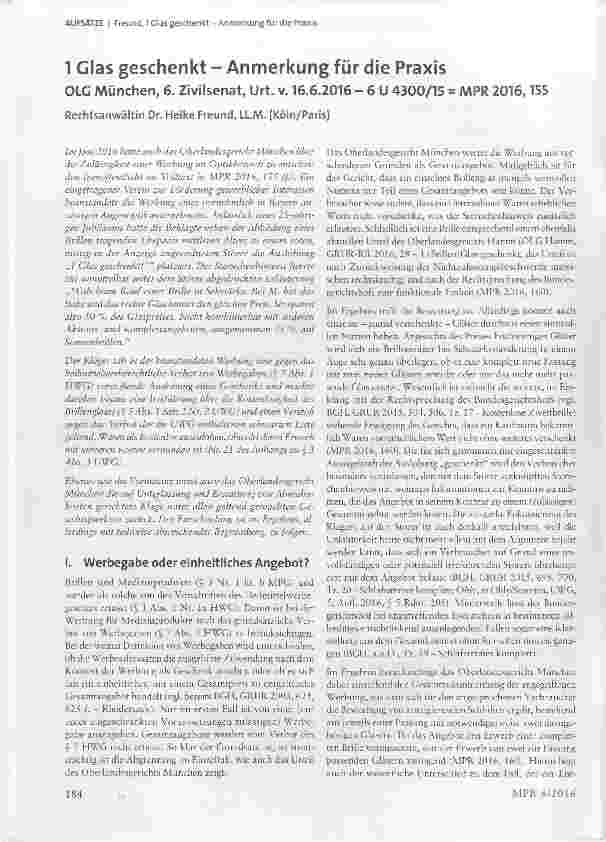Vorschauseite 1: 1 Glas geschenkt Anmerkung für die Praxis OLG München, 6. Zivilsenat, Urt. v. 16. 6. 2016 - 6 U 4300/15 = MPR 2016, 155