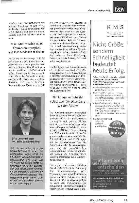 Vorschauseite 2: Public Private Partnership (PPP) als Weg aus dem InvestitionsstauBundesländer unterstützen Kliniken bei der Planung und Realisierung von Partnerschaften mit privaten Investoren