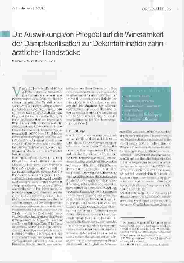 Vorschauseite 1: Die Auswirkung von Pflegeöl auf die Wirksamkeit der Dampfsterilisation zur Dekontamination zahn-ärztlicher Handstücke