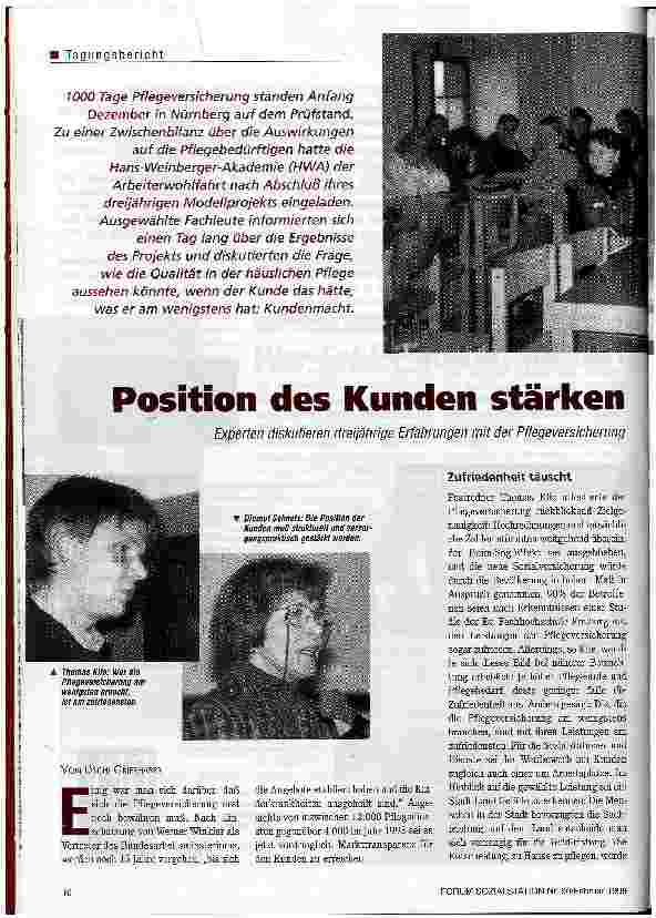 Vorschauseite 1: Postition des Kunden stärken Experten diskutieren dreijährige Erfahrungen mit der Pflegeversicherung
