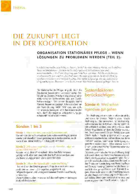 Vorschauseite 1: DIE ZUKUNFT LIEGT IN DER KOOPERATION ORGANISATION STATIONÄRER PFLEGE -WENN LÖSUNGEN ZU PROBLEMEN WERDEN (TEIL 2):