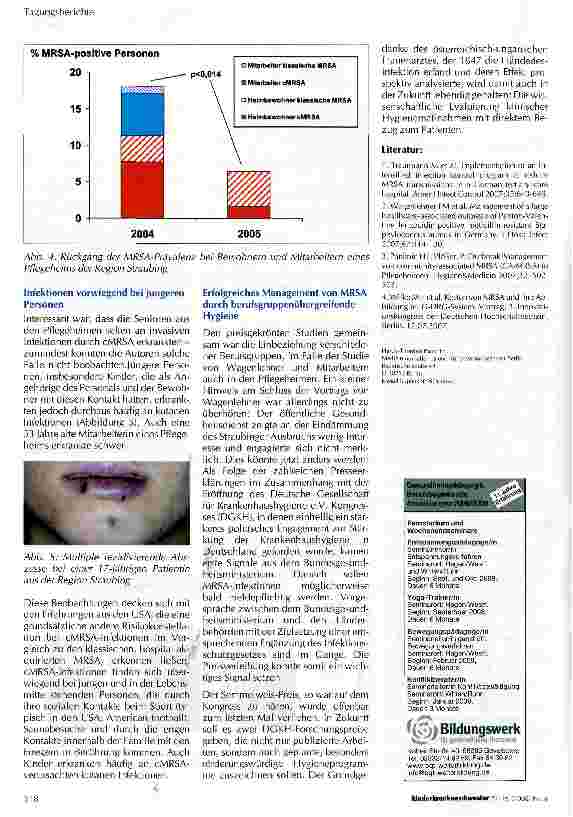 Vorschauseite 3: Semmelweis-Preis 2008 für Studien zu Hospital-akquirierten und außerhalb des Krankenhauses erworbenen MRSA