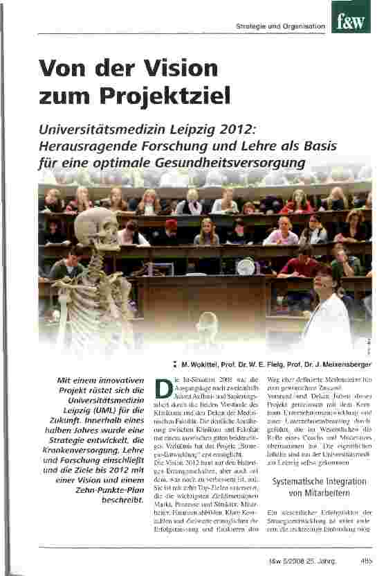 Vorschauseite 1: Von der Vision zum ProjektzielUniversitätsmedizin Leipzig 2012: Herausragende Forschung und Lehre als Basis für eine optimale Gesundheitsversorgung