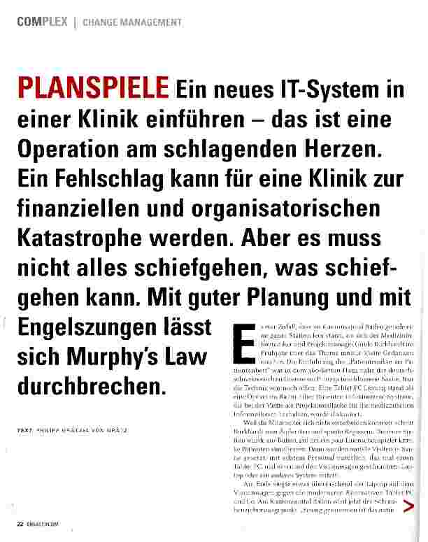 Vorschauseite 1: PLANSPIELE Ein neues IT-System in einer Klinik einführen - das ist eine Operation am schlagenden Herzen.