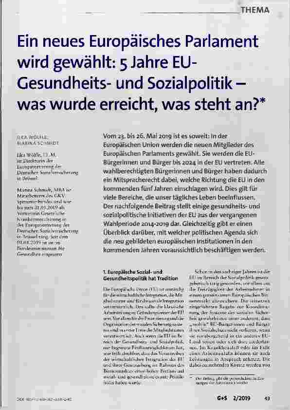 Vorschauseite 1: Ein neues Europäisches Parlament wird gewählt: 5 Jahre EU-Gesundheitsund Sozialpolitikwas wurde erreicht, was steht an?