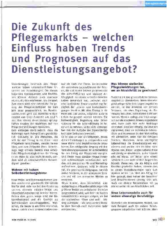 Vorschauseite 1: Die Zukunft des Pflegemarkts - welchen Einfluss haben Trends und Prognosen auf das Dienstleistungsangebot?