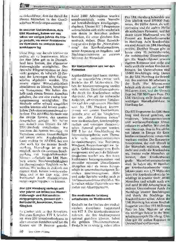 Vorschauseite 2: Wirtschaftlicher Erfolg ist die Grundvoraussetzung für eine humane, qualitätsvolle Patientenversorgung Der LKB Hamburg macht sich FIT für die Zukunft