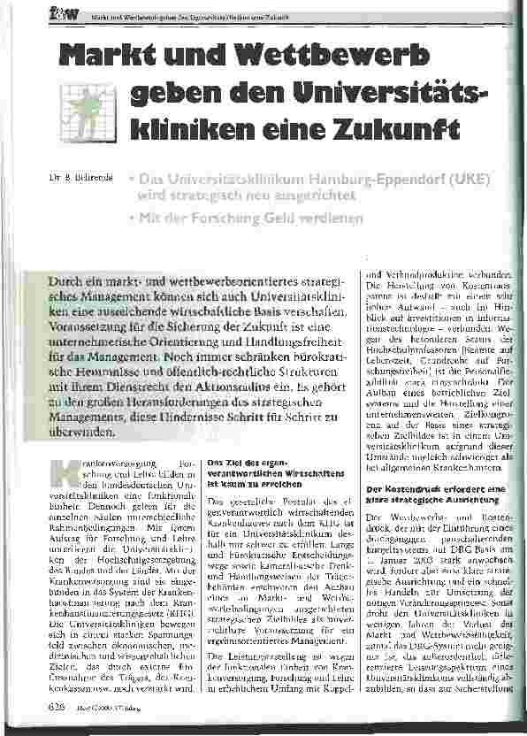 Vorschauseite 1: Markt und Wettbewerb geben den Universitätskliniken eine Zukunft Das Universitätsklinikum Hamburg-Eppendorf wird strategisch neu ausgerichtet