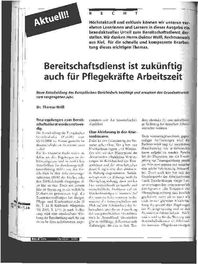 Vorschauseite 1: Bereitschaftsdienst ist zukünftig auch für Pflegekräfte Arbeitszeit Neue Entscheidung des Europäischen Gerichtshofs bestätigt und erweitert Grundsatzurteil