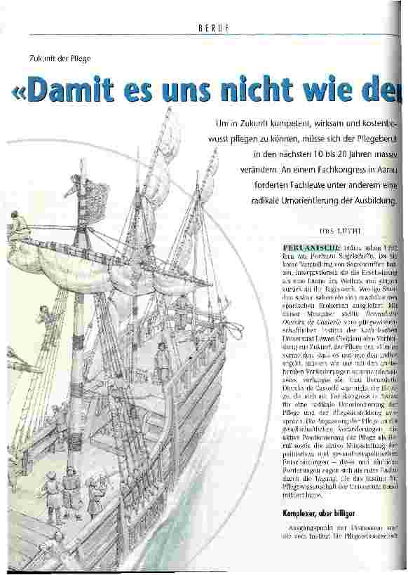 Vorschauseite 1: Damit es uns nicht wie den Indios ergeht ... Zukunft der Pflege