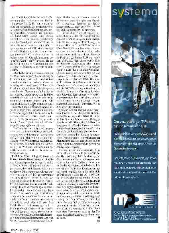 Vorschauseite 4: Vom Versorger zum unternehmerisch denkenden Dienstleister - oder an die Klagemauer? MEDICA: Unternehmen Krankenhaus 2001