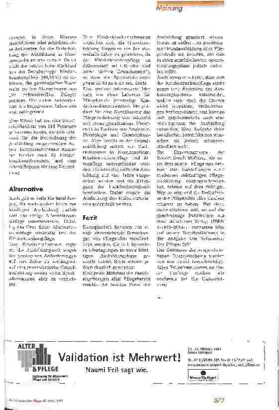 Vorschauseite 2: Kinderkrankenpflege wehrt sich gegen generalistische Ausbildung In einer Spezialisierungsphase sollte berufliche Identifikation erhalten bleiben