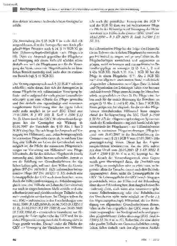 Vorschauseite 3: Zum Anspruch auf einen MultifunktionsroUstuhl als Hilfsmittel der gesetzlichen Krankenversicherung SGB V § 33 Abs. 1 Satz 1, 2, § 34 Abs. 4; SGB XI § 11 Abs. 1, § 14, § 15, § 43 A…