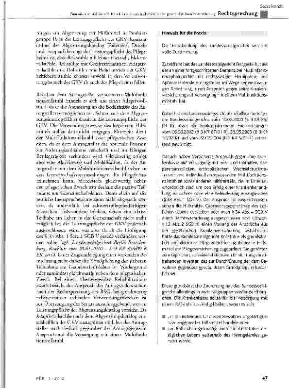 Vorschauseite 4: Zum Anspruch auf einen MultifunktionsroUstuhl als Hilfsmittel der gesetzlichen Krankenversicherung SGB V § 33 Abs. 1 Satz 1, 2, § 34 Abs. 4; SGB XI § 11 Abs. 1, § 14, § 15, § 43 A…