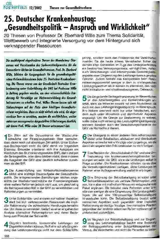 Vorschauseite 1: 25. Deutscher Krankenhaustag: Gesundheitspolitik - Anspruch und Wirklichkeit 20 Thesen von Professor Dr. Eberhard Wille zum Thema Solidarität, Wettbewerb und integrierte Versorgun…