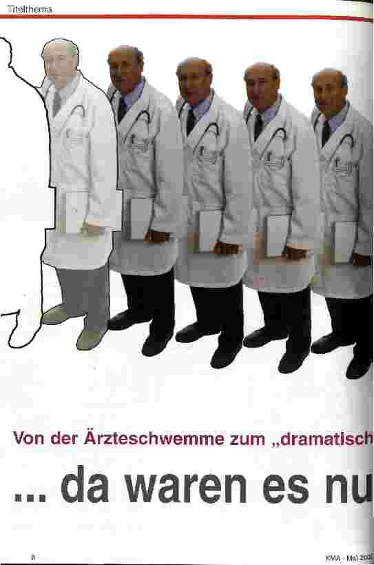 Vorschauseite 1: Von der Ärzteschwemme zum dramatischen Ärztemangel: ...da waren es nur noch Neun!