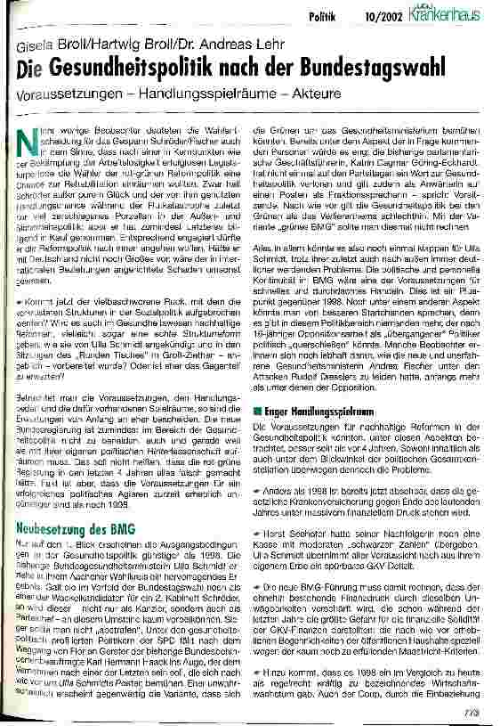 Vorschauseite 1: Die Gesundheitspolitik nach der Bundestagswahl Voraussetzungen - Handlungsspielräume - Akteure